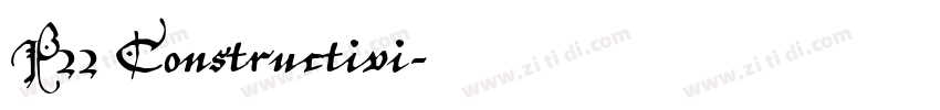 P22 Constructivi字体转换